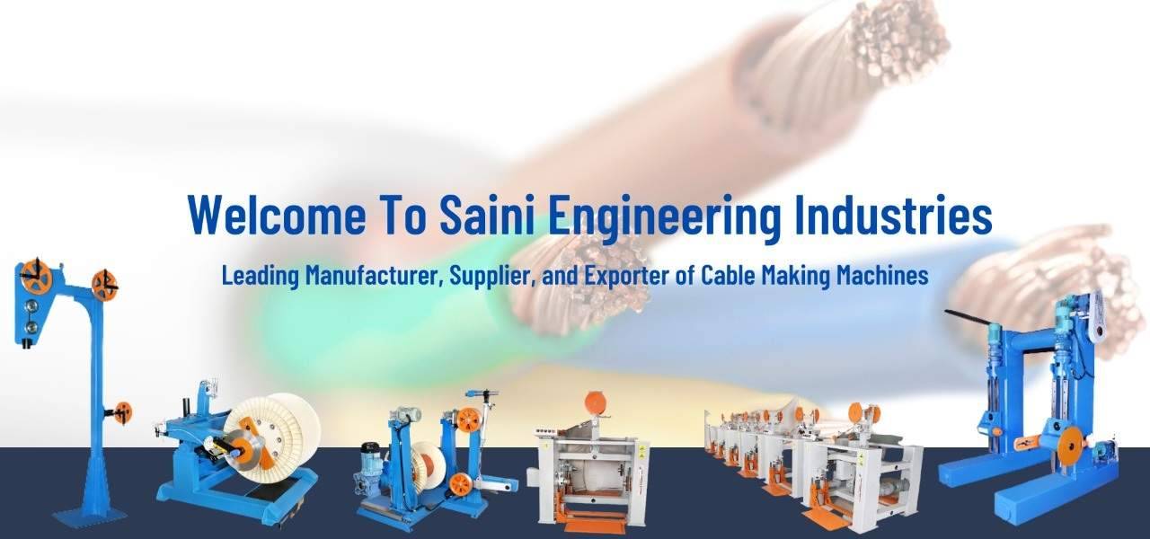 Cable Making Machine- Saini Engineering industries
