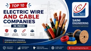Read more about the article Top 10 Electric Wire and Cable Companies in India